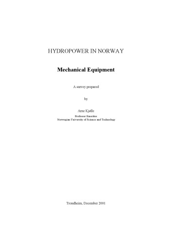 Hydropower in Norway. Mechanical equipment.