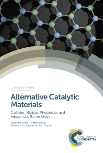 Alternative Catalytic Materials: Carbides, Nitrides, Phosphides and Amorphous Boron Alloys