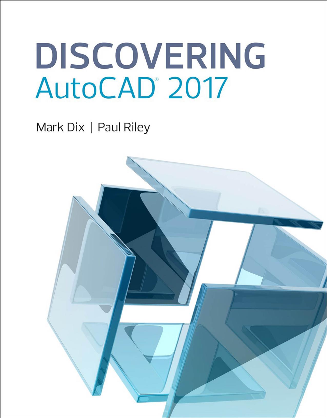 Discovering AutoCAD 2017