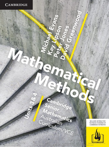 Cambridge senior mathematics mathematical methods Units 3 and 4 : Australian curriculum/VCE