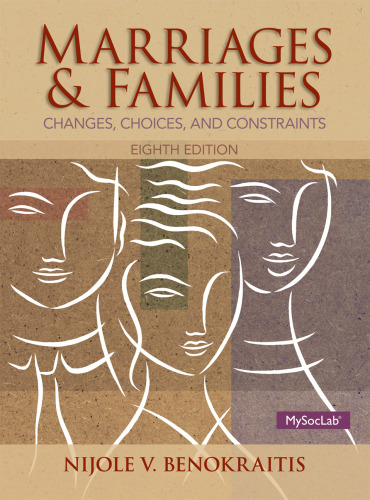 Marriages & families : changes, choices, and constraints