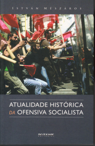 Atualidade histórica da ofensiva socialista: uma alternativa radical ao sistema parlamentar