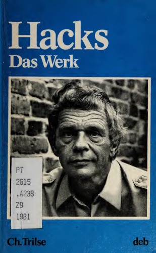 Peter Hacks, das Werk