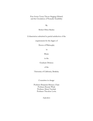 Post-Soviet Tuvan Throat-Singing ( Xöömei ) and the Circulation of Nomadic Sensibility
