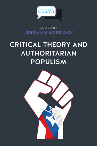 Critical Theory and Authoritarian Populism