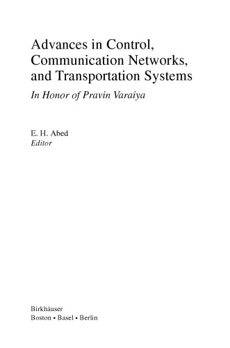 Advances in Control, Communication Networks, and Transportation Systems: In Honor of Pravin Varaiya
