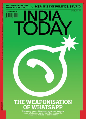 India Today [July 23, 2018] | The Weaponisation fo Whatsapp