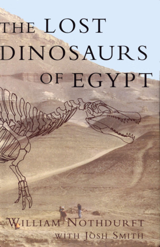 The Lost Dinosaurs of Egypt