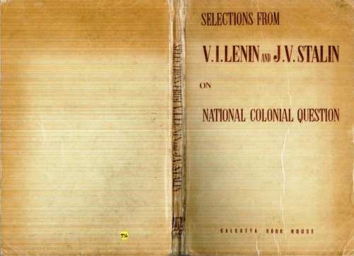 Selections from V. I. Lenin and J. V. Stalin on National Colonial Question