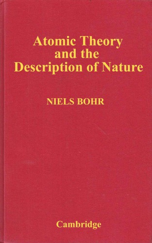 Atomic Theory And The Description Of Nature