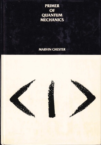 Primer Of Quantum Mechanics