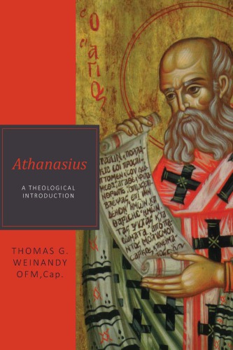 Athanasius: A Theological Introduction