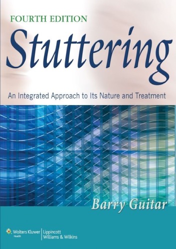 Stuttering An Integrated Approach to Its Nature and Treatment
