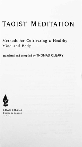Taoist Meditation: Methods for Cultivating a Healthy Mind and Body