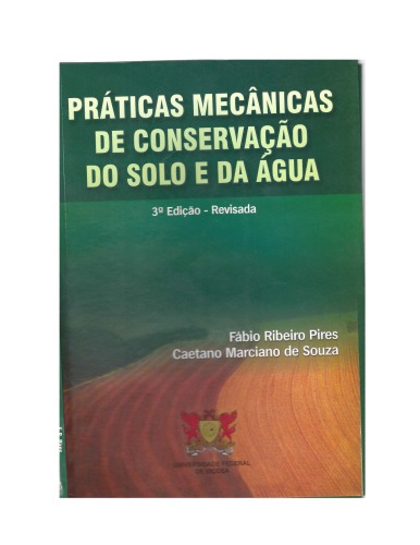 Práticas Mecânicas de Conservação do Solo e da Água
