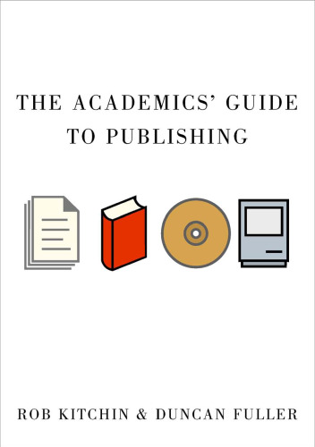 The academic's guide to publishing