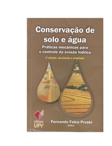 Conservação de solo e água: práticas mecânicas para o controle da erosão hídrica