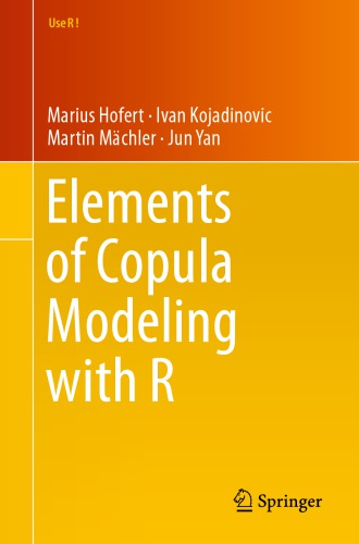 Elements of Copula Modeling with R