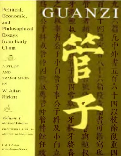 Guanzi. Political, Economic, and Philosophical Essays from Early China