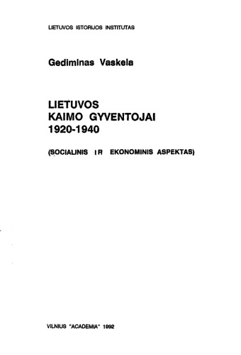 Lietuvos kaimo gyventojai, 1920-1940: (socialinis ir ekonominis aspektas)
