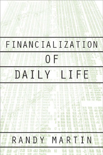 Financialization of Daily Life