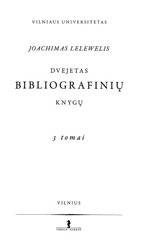 Dvejetas bibliografinių knygų, t.2: Antrosios bibliografinės knygos
