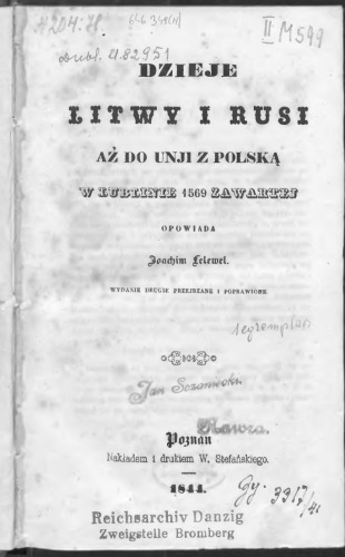 Dzieje Litwy i Rusi aż do unji z Polską w Lublinie 1569 roku zawartej
