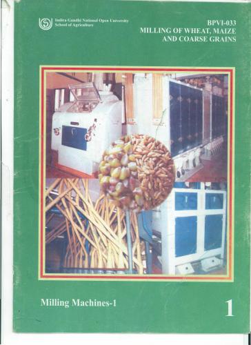 Diploma in Production of Value Added Products from Cereals, Pulses and Oilseeds (DPVCPO) Part - 2