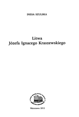 Litwa Józefa Ignacego Kraszewskiego