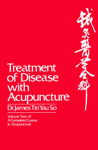 Treatment of Disease by Acupuncture
