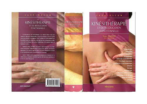 Vade-mecum de kinésithérapie et rééducation fonctionnelle