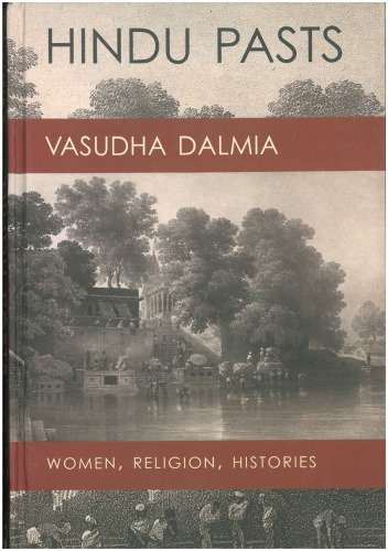 Hindu Pasts: Women, Religion, Histories