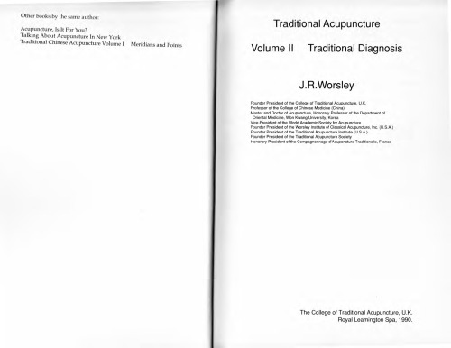 Traditional Acupuncture, Vol. 2: Traditional Diagnosis