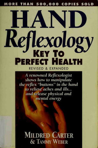 Hand Reflexology: Key to Perfect Health
