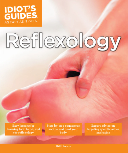 Idiot’s Guides: Reflexology