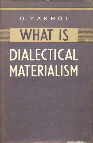 What is Dialectical Materialism