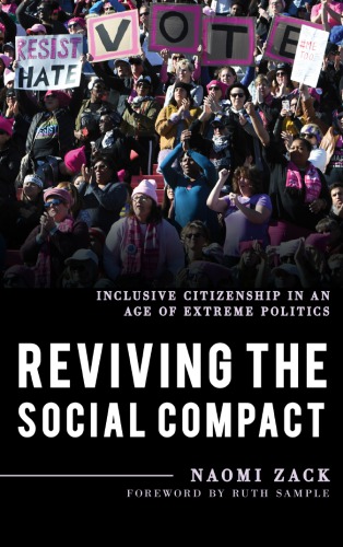 Reviving the Social Compact: Inclusive Citizenship in an Age of Extreme Politics