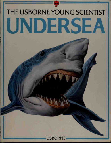 The Usborne young scientist undersea