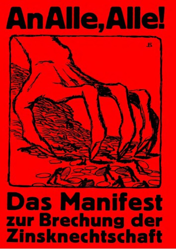 Das Manifest zur Brechung der Zinsknechtschaft des Geldes