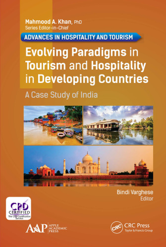 Evolving paradigms in tourism and hospitality in developing countries a case study of india