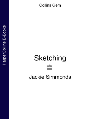 Sketching: Techniques & Tips for Successful Sketching
