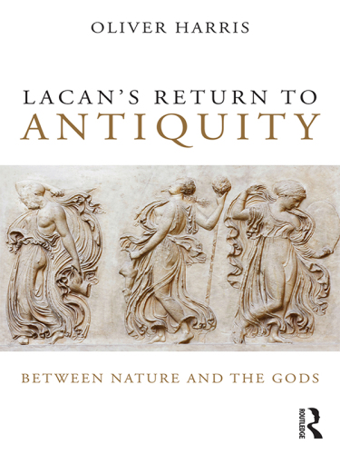 Lacan’s Return to Antiquity: between nature and the gods