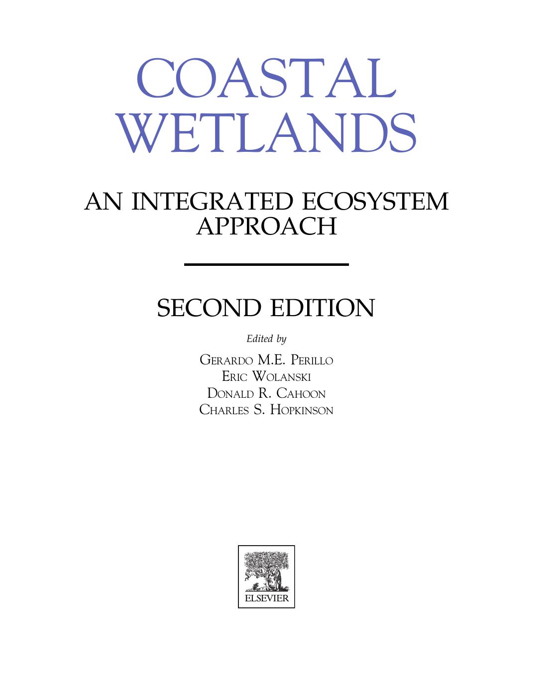 Coastal Wetlands: An Integrated Ecosystem Approach