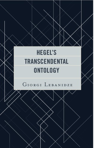 Hegel’s Transcendental Ontology