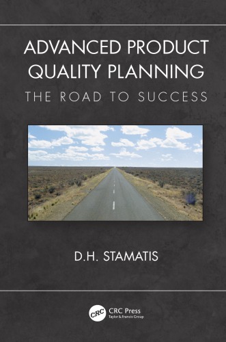 Advanced Product Quality Planning: The Road to Success