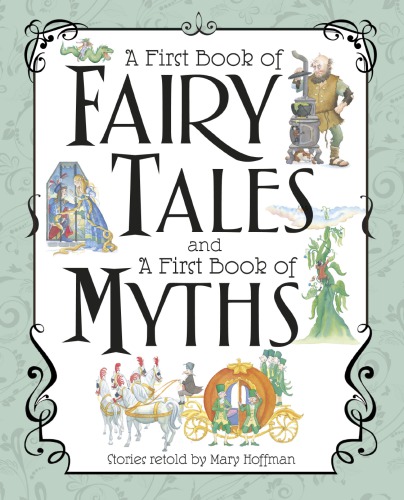 A Treasury of Fairy Tales and Myths