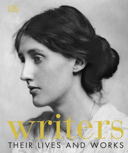 Writers: Their Lives and Works