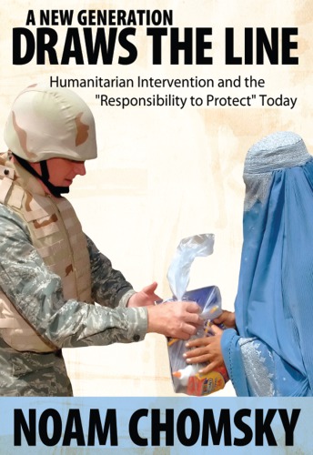 A New Generation Draws the Line: Humanitarian Intervention and the "Responsibility to Protect" Today
