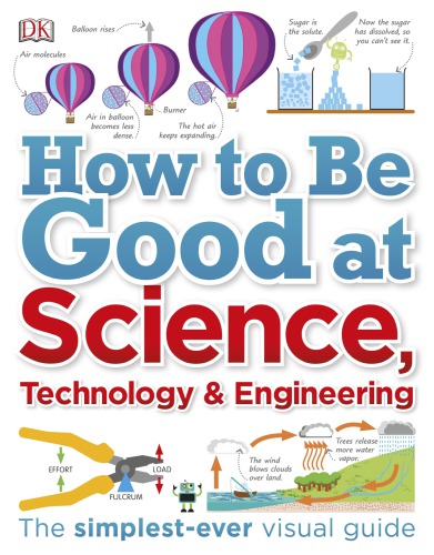 How to Be Good at Science, Technology, and Engineering
