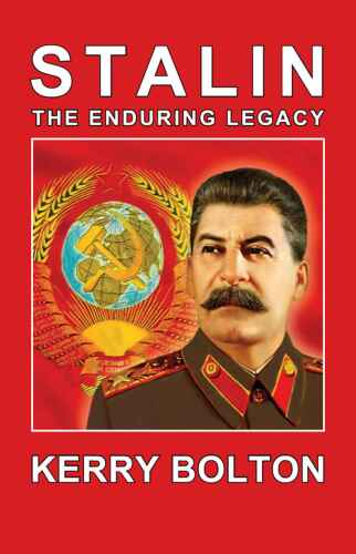 Stalin - The Enduring Legacy